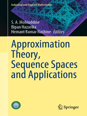 cover image of Approximation Theory, Sequence Spaces and Applications